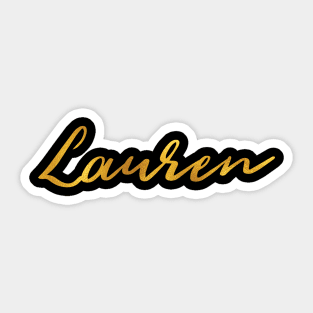 Lauren Name Hand Lettering in Faux Gold Letters Sticker